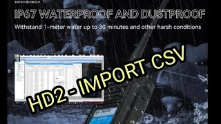 AILUNCE HD2 IMPORT CSV CONTACTS amp LEARN CODEPLUG [upl. by Leirbag]