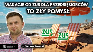 ZUS dla przedsiębiorców musimy przemyśleć na nowo  dr Tomasz Lasocki Uniwersytet Warszawski [upl. by Flinn716]