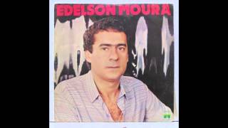 Edelson Moura  Um milhão de lágrimas 1983 [upl. by Angelle]