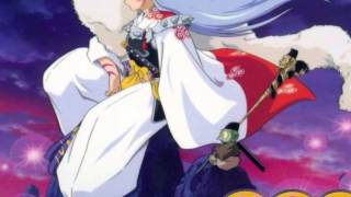 Sesshomaru Theme [upl. by Starks]