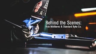 BTS  Rick Moliterno amp Standard Byke Co Parts 14 [upl. by Gnet]