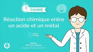 ⌚🧪 Réaction chimique entre un acide et un métal ‖ Physique  Chimie ‖ Collège [upl. by Toft]