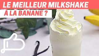 MILKSHAKE BANANE onctueux en 4 étapes  Recette express [upl. by Nnahtebazile]