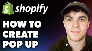 How to Create Pop up on Shopify Full 2024 Guide [upl. by Cassey131]