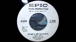 MARTY WILDE  My Baby Is Gone Stop This World [upl. by Rance330]