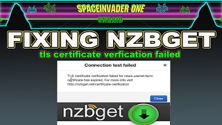 Fixing Nzbget Certificate Verification [upl. by Anemij]