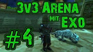 3vs3 Arena with Exo 4 S15  Beastmaster  Hunter  MoP 54 [upl. by Annaierb]