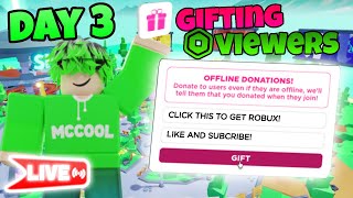 DAY 3 OF GIFTING VIEWERS 💸  🔴 PLS DONATE LIVESTREAM 🔴 [upl. by Tratner]