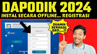 Cara Registrasi Dapodik 2024 secara Offline  Download dan install PREFILL Dapodik KURIKULUM MERDEKA [upl. by Brodie]