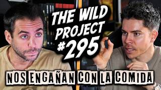 The Wild Project 295  El Coach Nutricional  Errores fatales al comer Dietas que no sirven Keto [upl. by Peters]