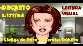 DECRETO 117194  Código de Ética Profissional do Serviço Público  LEITURA COMPLETA [upl. by Zemaj]