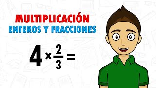 MULTIPLICACIÓN DE ENTEROS Y FRACCIONES Super facil  Para principiantes [upl. by Ada]