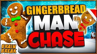 Gingerbread Man Chase  Brain Break  Just Dance  Christmas Brain Breaks [upl. by Callan312]