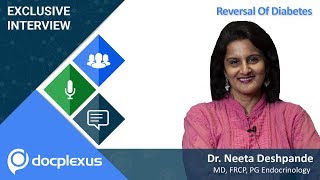 Reversal Of Diabetes by Dr Neeta Deshpande [upl. by Letsyrc801]