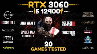 RTX 3060  i5 12400F  Test in 20 Games in 2024 [upl. by Tnelc]