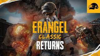 PUBG  Erangel Classic Returns [upl. by Pogah]