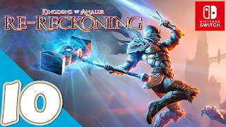 Kingdoms of Amalur ReReckoning Switch  Gameplay Walkthrough Part 10  No Commentary [upl. by Zolnay]