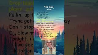 Keha  TiK ToK Lyrics shorts [upl. by Arataj]