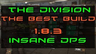 The Division 183  Insane DPS Damage Build  Best Build [upl. by Christianson]