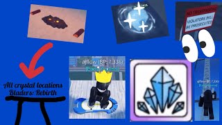 Roblox Bladers Rebirth All Crystal Locations [upl. by Obola735]