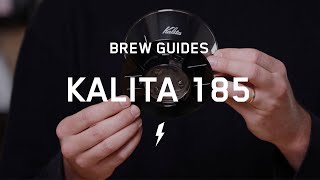 Brew Guide Kalita 185 How To [upl. by Tubb]