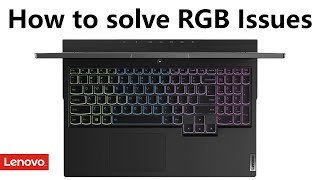 Solving RGB Keyboard Issues  Lenovo Legion 5i Part 2 [upl. by Niamert735]