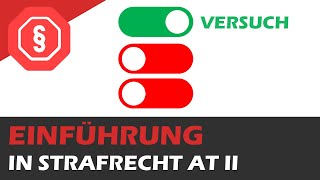 Einführung  Strafrecht AT II 01 [upl. by Liberati]