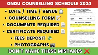 Gndu Counselling Schedule 2024 😱 Date  Time  Venue  Documents Required  Certificate Required [upl. by Avlis]