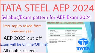 SyllabusExam Pattern discussed for Tata Steel AEP 2024 Candidates  Tata steel Recruitment 2024 [upl. by Lyns]