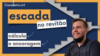 ESCADA NO REVIT COMO FAZER E ANCORAR [upl. by Laynad]