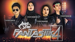 Fantastik 4  Wany Hasrita Haqiem Rusli Ara Johari amp Naim Daniel [upl. by Oby]