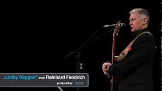 Rainhard Fendrich  LobbyReggae Live 2012 [upl. by Grimbal23]