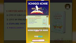 The Success mantra  Ichigo Ichie book Key Points  Ismart Info  shorts [upl. by Atiekal]