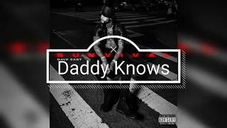 Daddy Knows  Dave East [upl. by Garibold121]