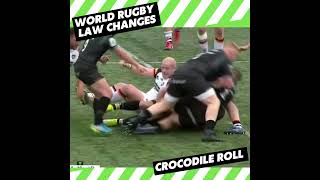 World Rugby Law Changes  Crocodile Roll Banned [upl. by Ttenrag645]