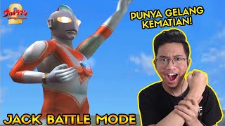 ULTRAMAN JACK DENGAN GELANG KEMATIANNYA BERAKSI Ultraman FE2 Batle Mode [upl. by Llenram]