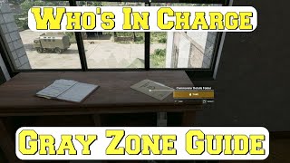 Whos In Charge  GUIDE  Gray Zone Warfare  All factions [upl. by Arnon]