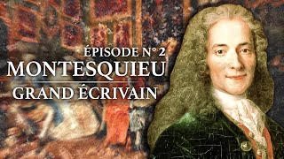 Montesquieu  Grand Ecrivain 16891755  Partie 2 [upl. by Celisse]