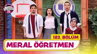 Meral Öğretmen 183 Bölüm  Çok Güzel Hareketler 2 [upl. by Seluj908]