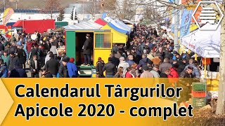 Calendarul Targurilor Apicole 2020  complet [upl. by Kcirneh]