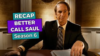 Better Call Saul Season 6 RECAP [upl. by Adnilemre773]