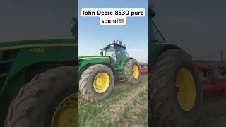 Pure sound John Deere 8530 johndeerepower agricole johndeeretractor johndeere8530 jd8530 [upl. by Ellehcit212]