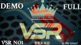 VSR 👹💥 Rambo 🤞👑💥👺 DJ [upl. by Sirhc]