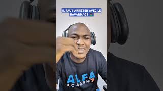 IL FAUT ARRÊTER AVEC LE BAVARDAGE 🤦🏾‍♂️ motivation conseils entrepreneur business [upl. by Nonad556]