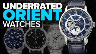 10 Orient Watches You May Not Have Heard Of Orient Star Included [upl. by Isabelita969]