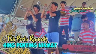 Tak Perlu Rancak Sing Penting Nikmat  KELABANG HITAM PERCUSSION [upl. by Eonak]