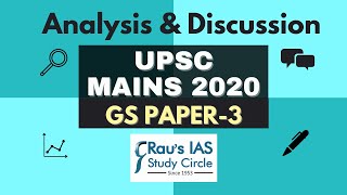 UPSC Mains 2020 Analysis  General Studies Paper 3 discussion  Rau’s IAS [upl. by Nywroc481]