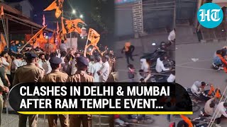 Communal Clashes In Delhi amp Mumbai After Ram Mandir Inauguration  Watch [upl. by Lah]