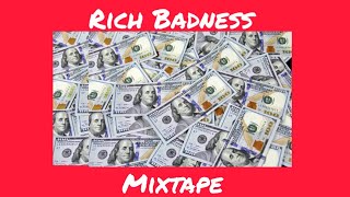 NITE TIME CROXX ENTERTAINMENT ‐ RICH BADNESS MIX [upl. by Bovill]