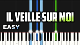 Il Veille Sur Moi  EASY PIANO TUTORIAL BY Extreme Midi [upl. by Lucienne]